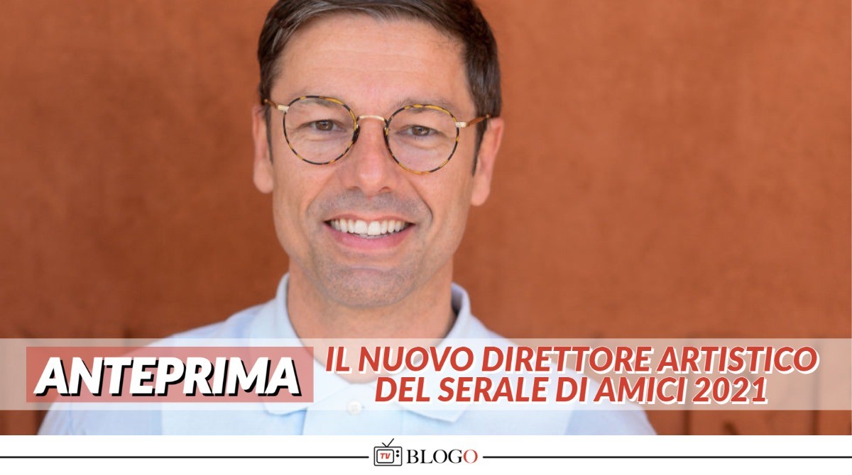 Amici 2021, chi è il direttore artistico al posto di Peparini? TvBlog