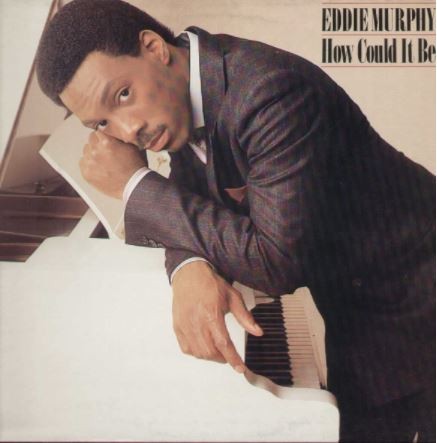 eddie murphy how could it be