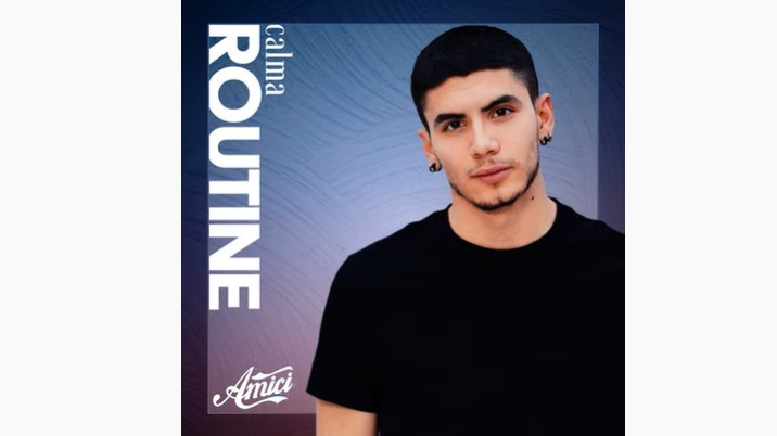 Calma - Routine