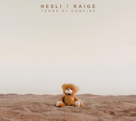 Nesli e Raige