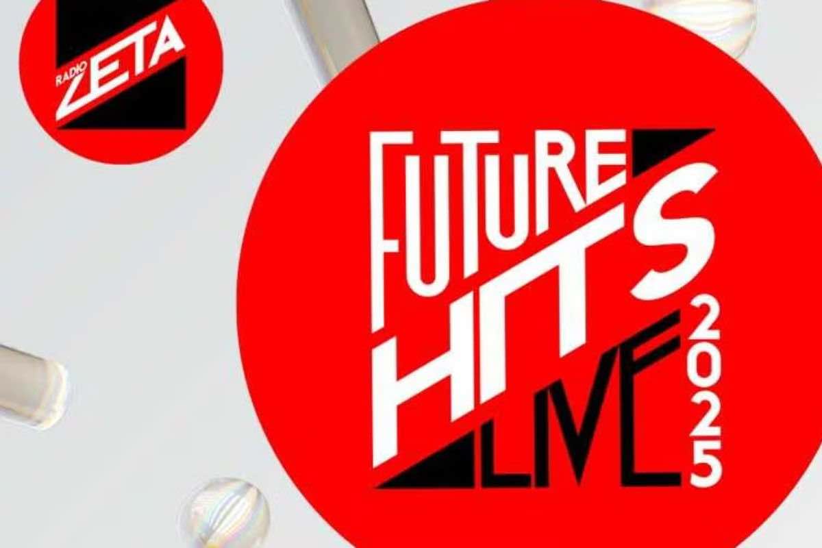 Radio Zeta Future Hits Live: il cast completo, le conduttrici, dove si terrà. I dettagli